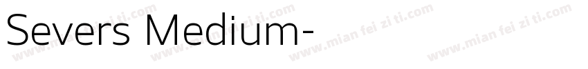 Severs Medium字体转换